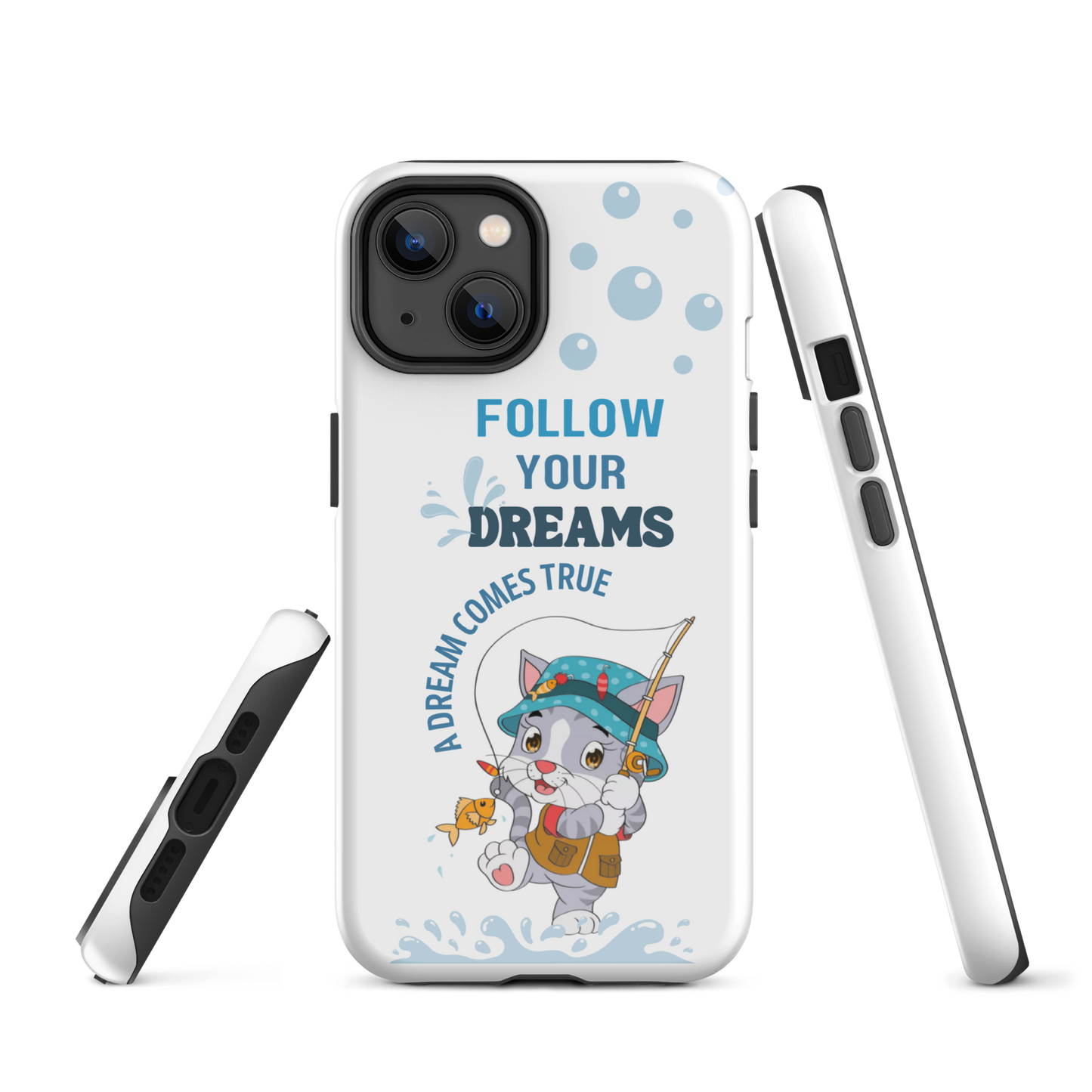 Tough case for iPhone 14, 15, Plus | Follow Your Dreams