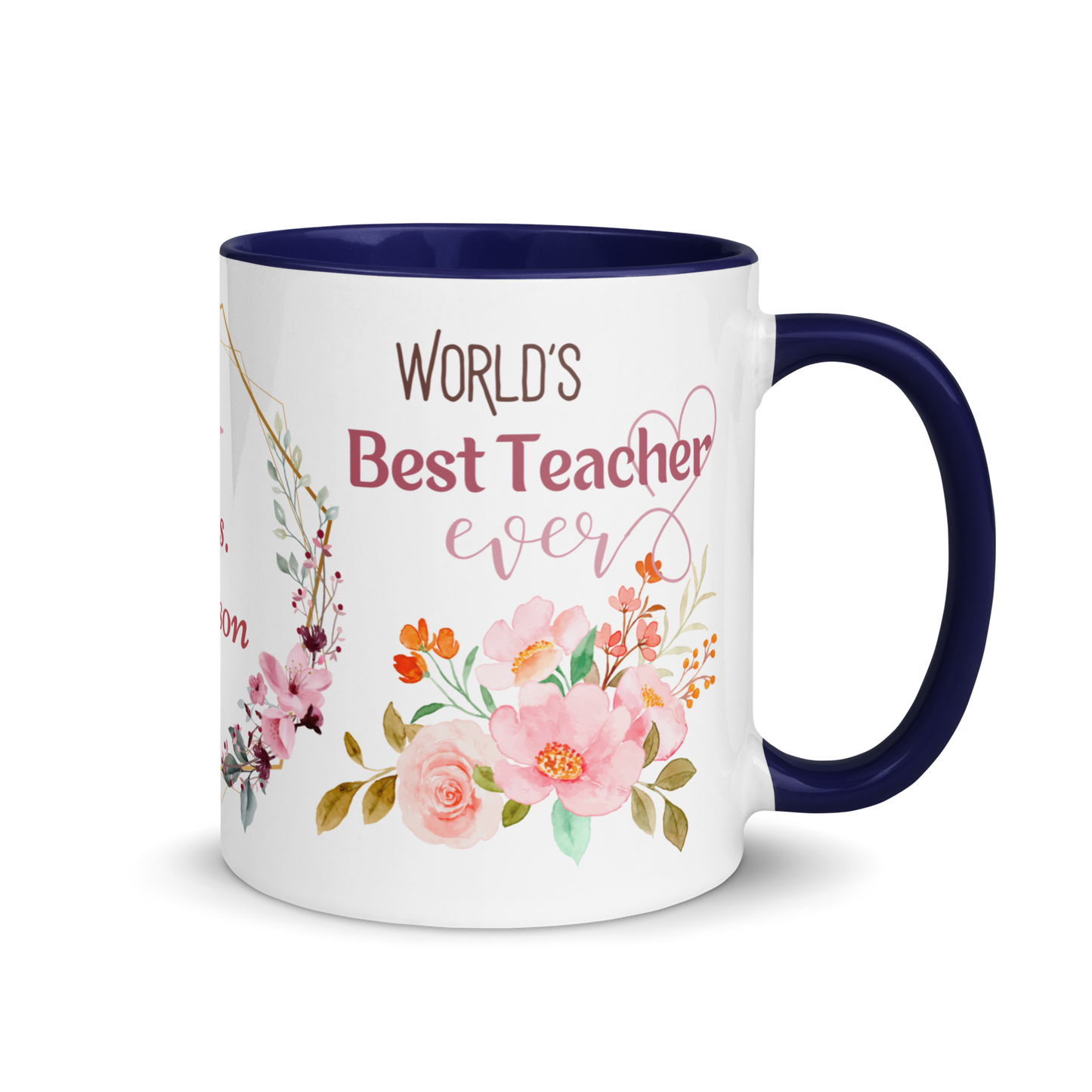Personalized Coffee Mug 11oz | World's Best Teacher Ever Floral Themed