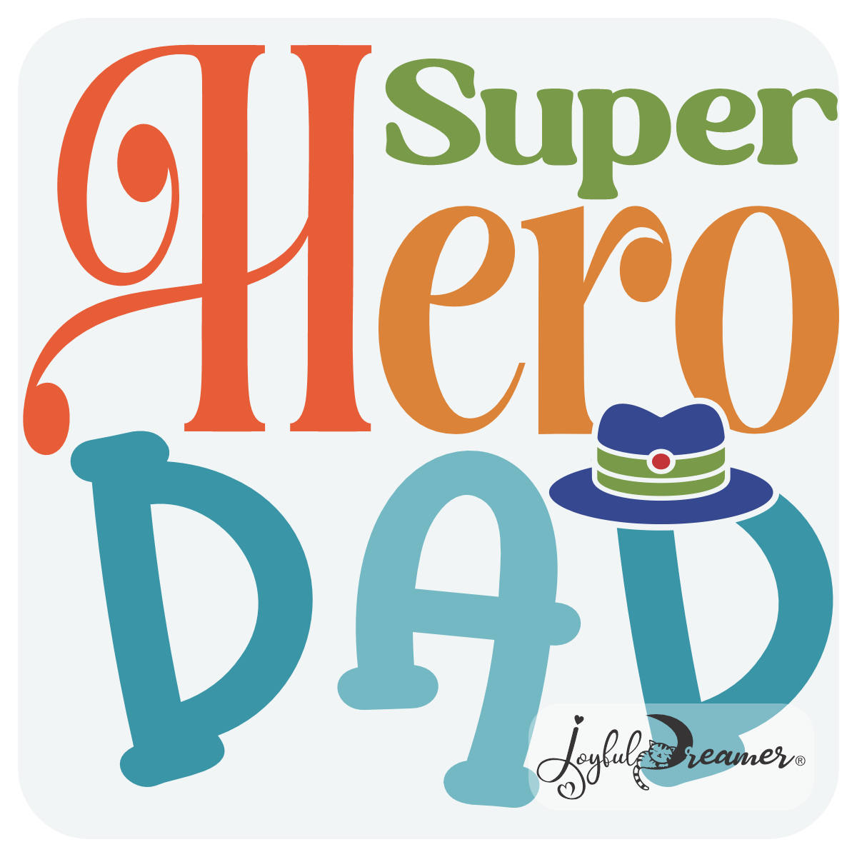 Design: Super Hero Dad
