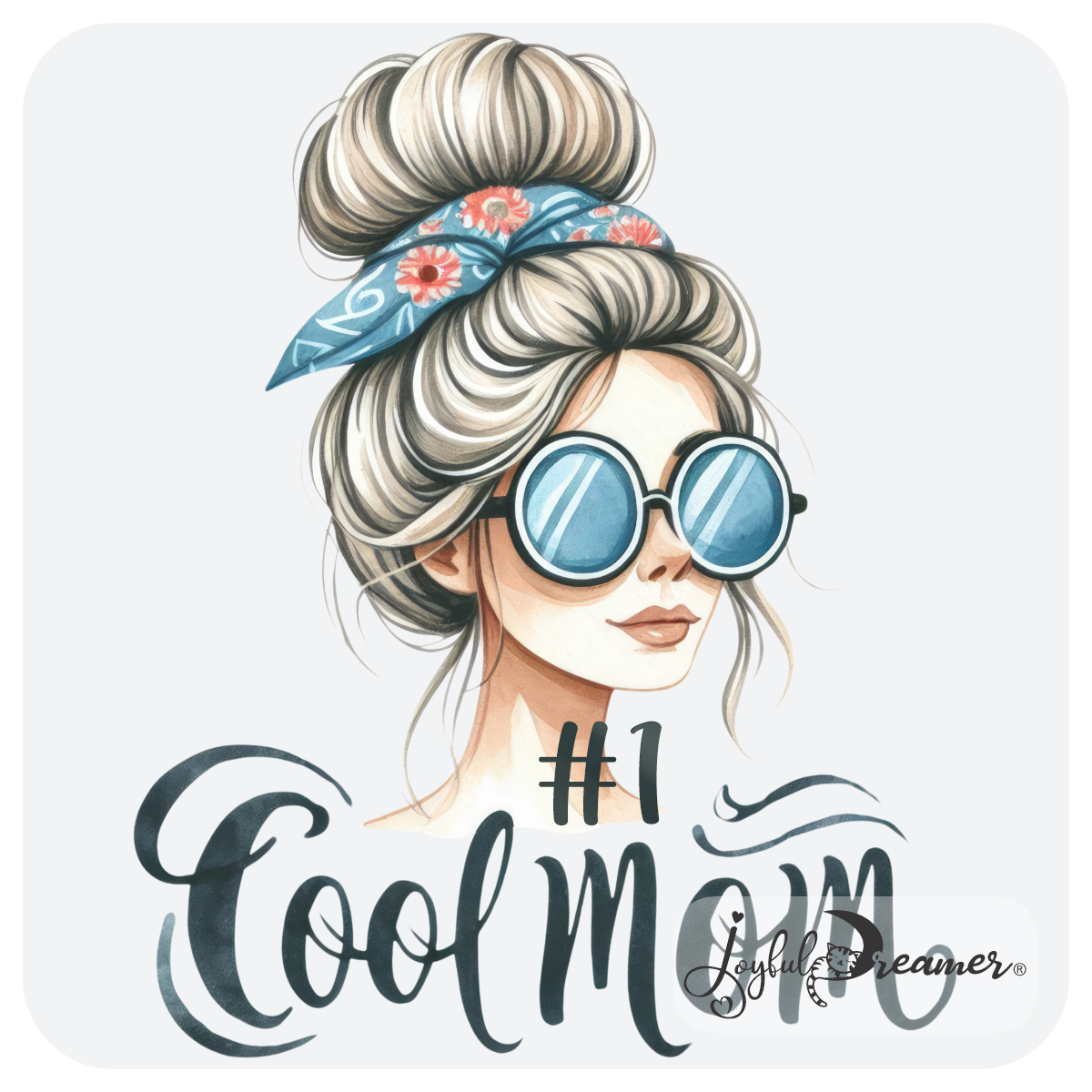 Design: #1 Cool Mom