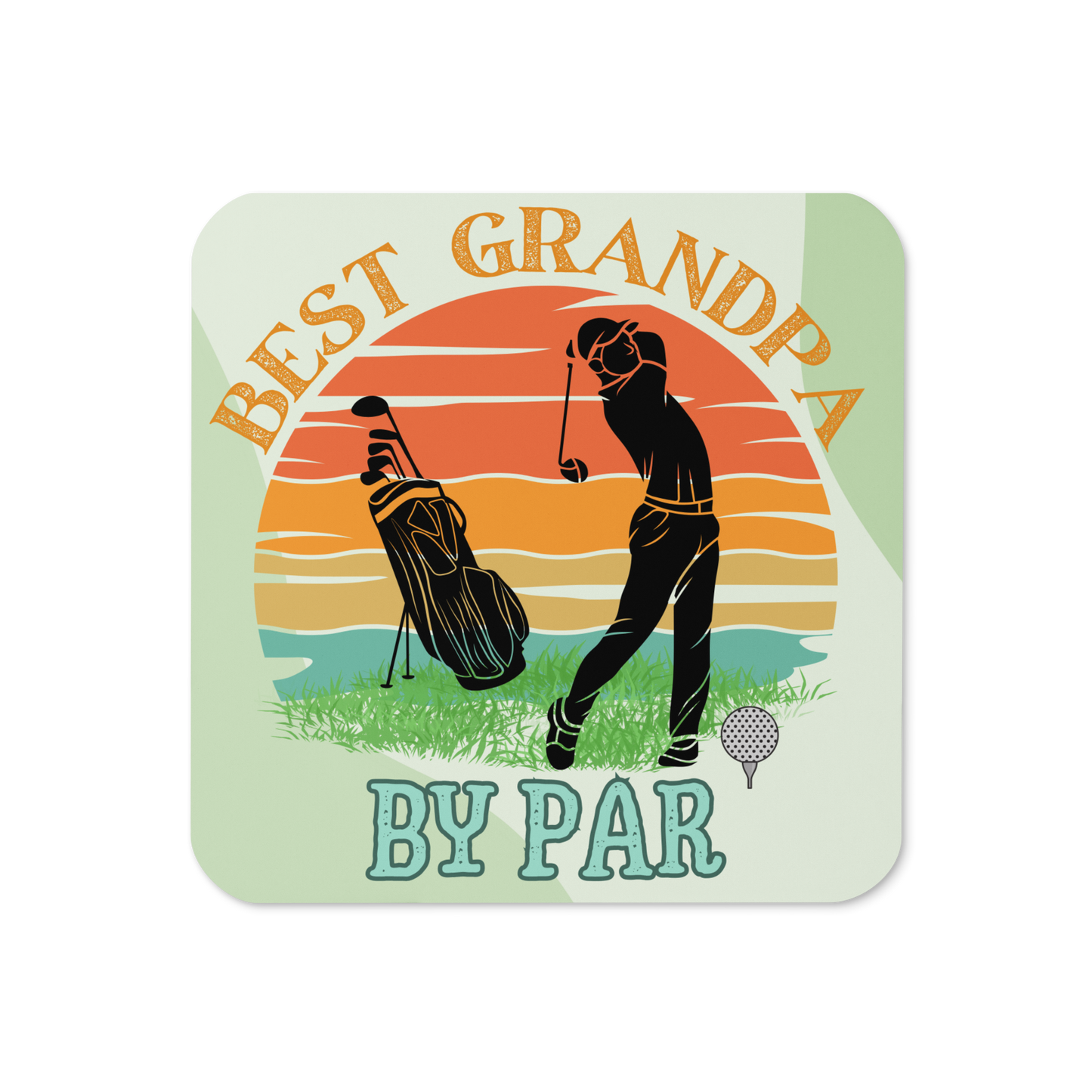 Cork-back coaster | Best Grandpa By Par Golf Sunset Themed
