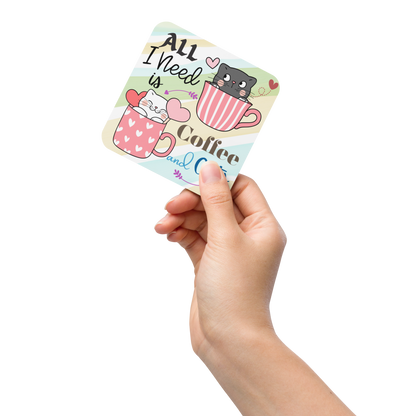 Cork-back coaster | Adorable All I Need is Coffee and Cats Themed