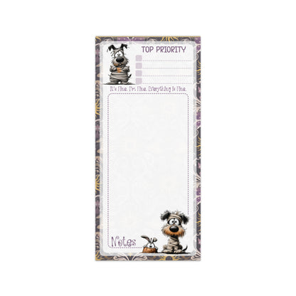 Magnetic Notepad | Everything is Fine Notes Mummy Dog