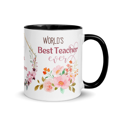 Personalized Coffee Mug 11oz | World's Best Teacher Ever Floral Themed