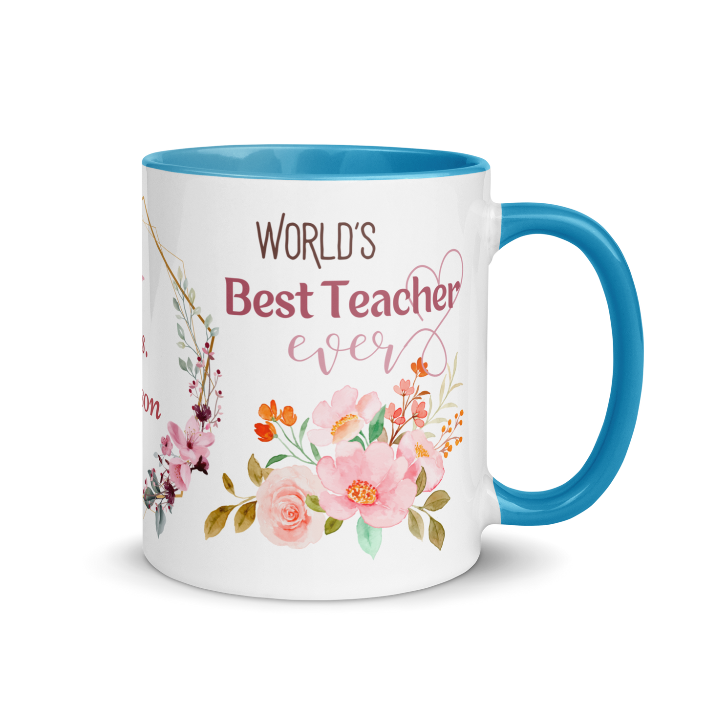 Personalized Coffee Mug 11oz | World's Best Teacher Ever Floral Themed