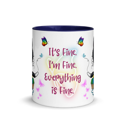 Accent Coffee Mug 11oz | It's Fine. I'm Fine. Everything is Fine.