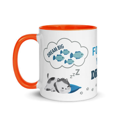Accent Coffee Mug 11oz | Dream Big, Follow Your Dreams, A Dream Comes True