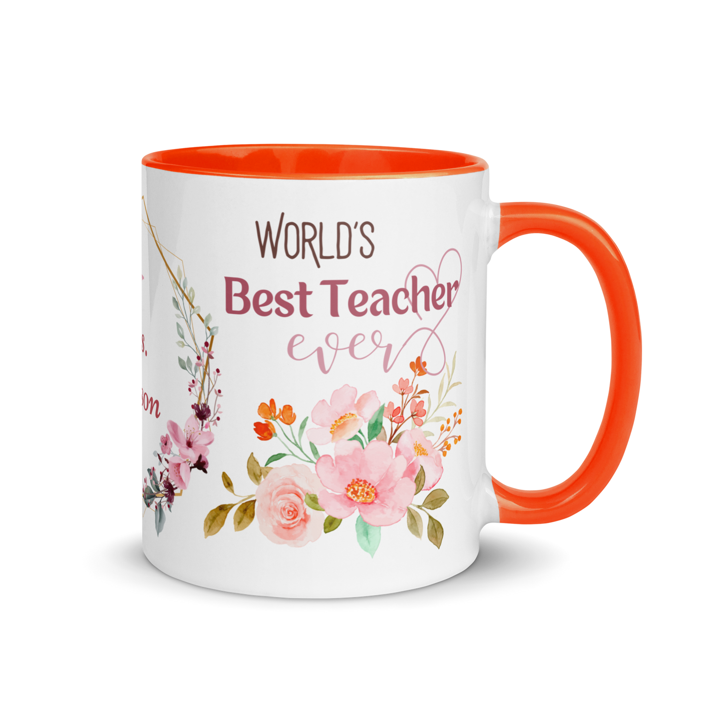 Personalized Coffee Mug 11oz | World's Best Teacher Ever Floral Themed